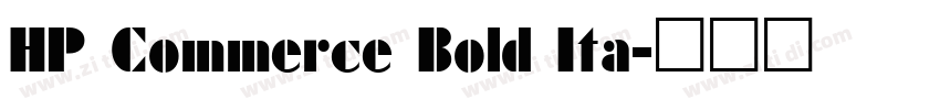 HP Commerce Bold Ita字体转换